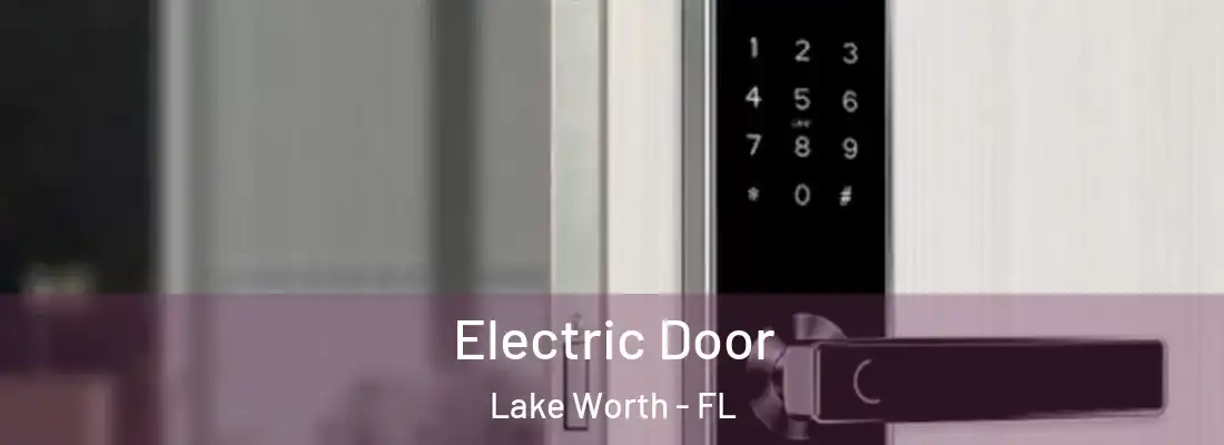  Electric Door Lake Worth - FL
